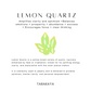 Lemon Quartz Enhances concentration and decision-making.