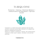 Turquoise for Healing Energy & Emotional Balance