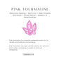 Pink Tourmaline for statement look 