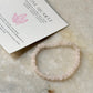 Rose Quartz 4mm Natural Crystal Bracelet