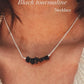 Black Tourmaline Chips Necklace