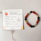 I Am Like Fire Element - for Energy & Protection 8mm Natural Crystal Bracelet