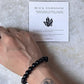 Black Tourmaline - Natural Crystal Bracelet 8MM